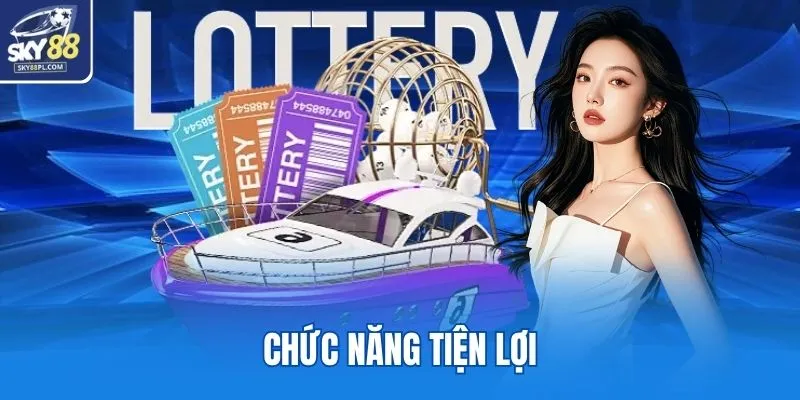 Chức năng tiện lợi