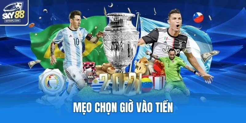 Mẹo chọn giờ vào tiền