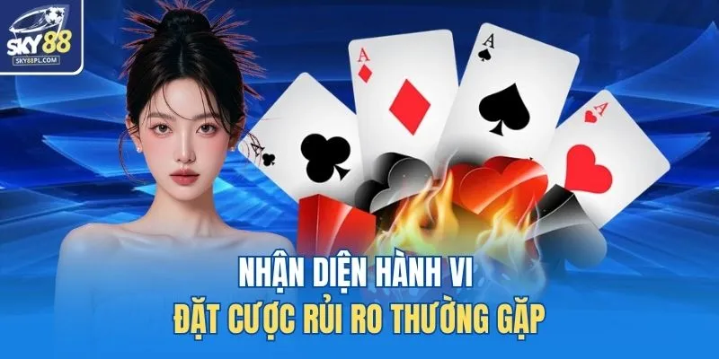 Cách Chơi Xì Dách Chuẩn Luật - Hiểu Đúng Bản Chất 21 Điểm 4 Nhận diện hành vi đặt cược rủi ro thường gặp